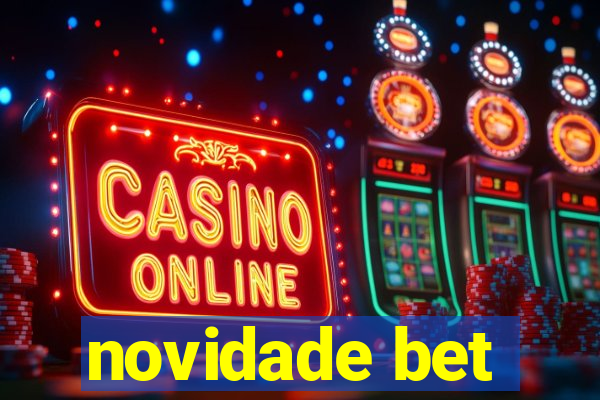 novidade bet